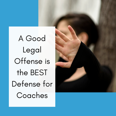 A Good Legal Offense is the BEST Defense 🏈 for Coaches