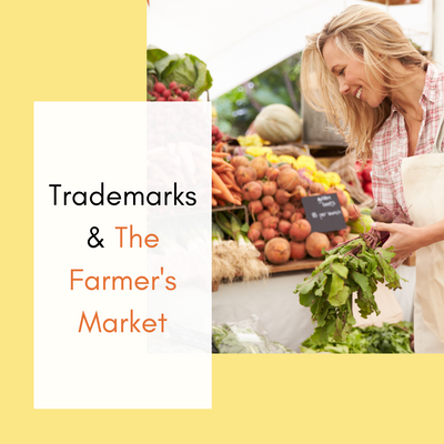 Trademarks & The Farmer's Market