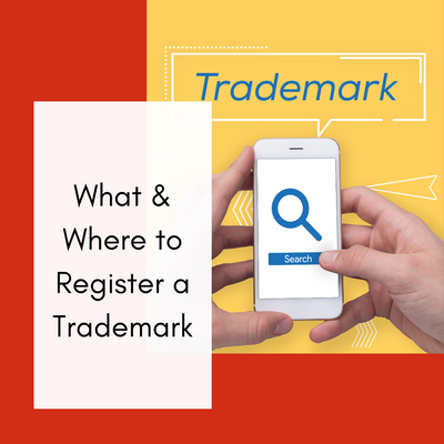 What & Where to Register a Trademark
