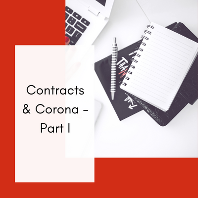 Contracts & Corona - Part 1