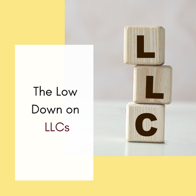 The Low Down on LLCs